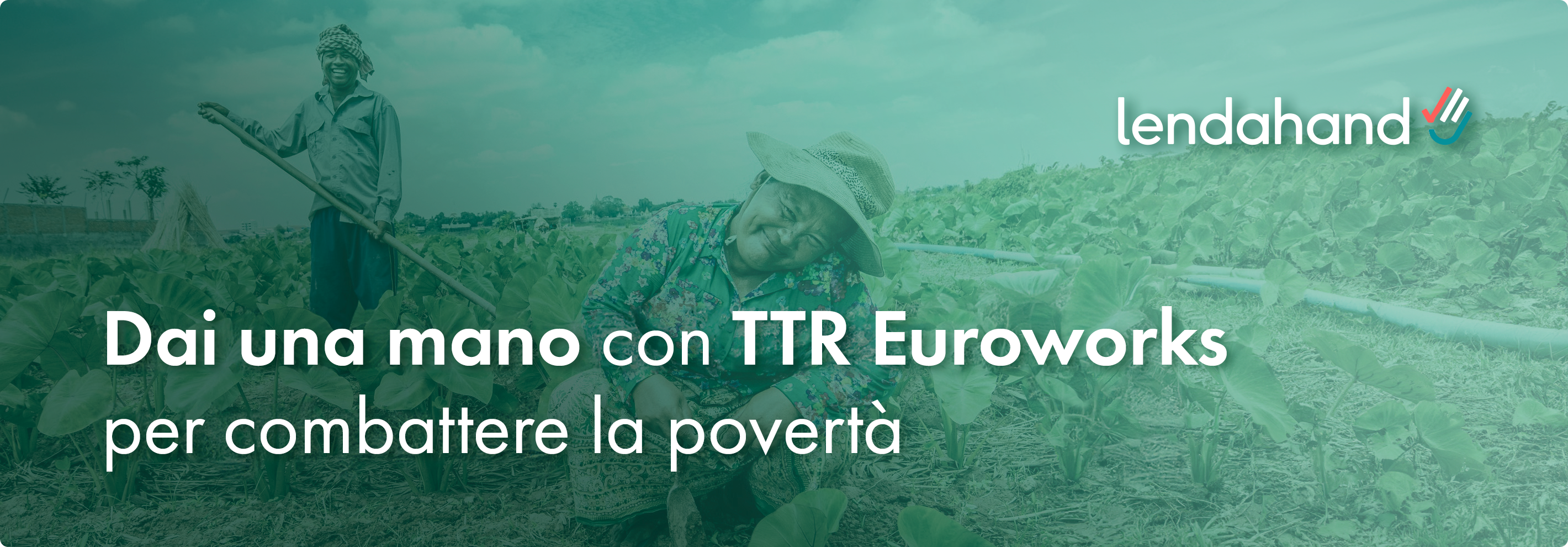 Dai una mano con TTR Euroworks per combattere la povertà